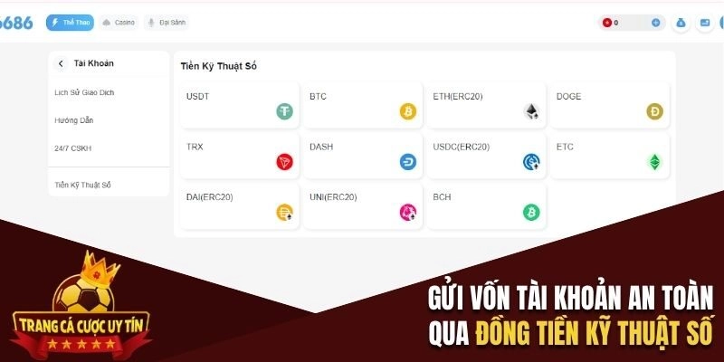 Gửi vốn tài khoản an toàn qua đồng tiền kỹ thuật số