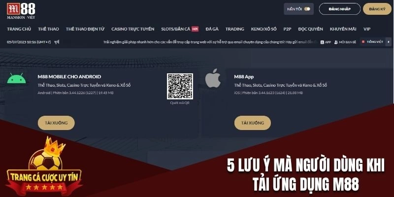 Những lưu ý mà người dùng khi tải ứng dụng M88