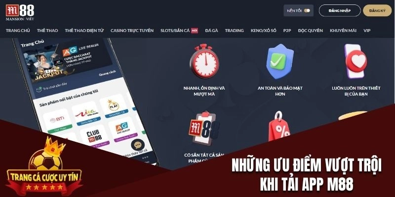 Những tính năng vượt trội khi tải app M88